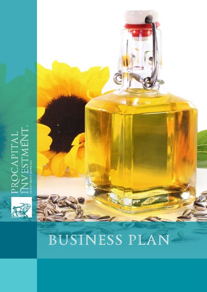 Business plan for the production of refined sunflower oil